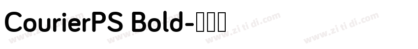 CourierPS Bold字体转换